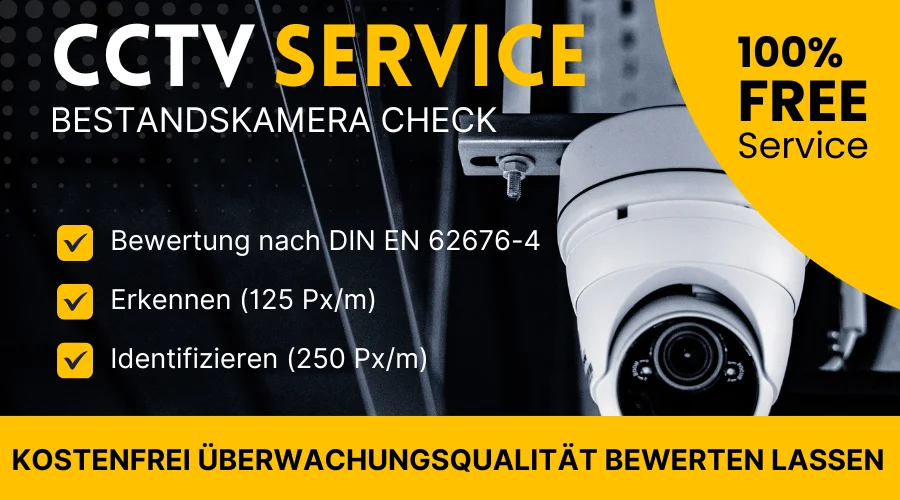 free CCTV Bewertung - kostenfreier Bestandskamera check